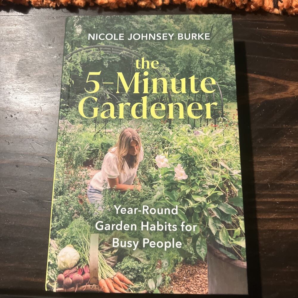 The 5Minute Gardener YearRound - GOOD